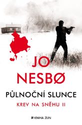 Půlnoční slunce - Jo Nesbo - Thrillery Půlnoční slunce