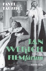 Jan Werich. FILMfárum - Pavel Taussig - Herci a herečky Jan Werich. FILMfárum