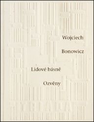 Lidové básně / Ozvěny