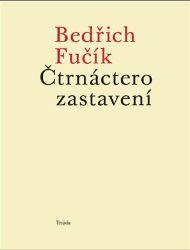 Čtrnáctero zastavení Čtrnáctero zastavení