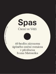 Spas. Čtení ve Věži - Ivan Matoušek - Historické romány Spas - Čtení ve Věži + CD