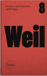 Stati a reportáže 1938-1959 - Jiří Weil - Spisovatelé Stati a reportáže 1938-1959