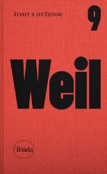 Život s hvězdou - Jiří Weil - Historické romány Život s hvězdou