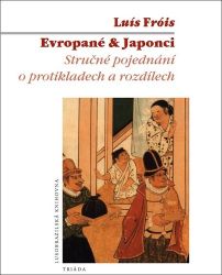 Evropané & Japonci - Stručné pojednání o&nbsp;protikladech a&nbsp;rozdílech