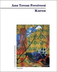 Karen - Ana Teresa Pereira - Romány Karen