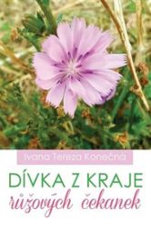 Dívka z kraje růžových čekanek Dívka z kraje růžových čekanek