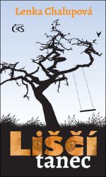 Liščí tanec - Lenka Chalupová - České a slovenské detektivky Liščí tanec