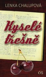 Kyselé třešně Kyselé třešně