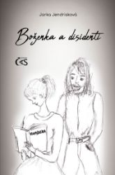 Boženka a disidenti