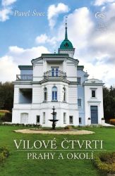 Vilové čtvrti Prahy a okolí Vilové čtvrti Prahy a okolí