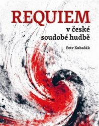 Requiem v české soudobé hudbě