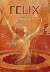 Felix - Janko Neri - Knihy Felix