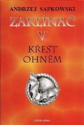 Zaklínač V - Křest ohněm Zaklínač V - Křest ohněm