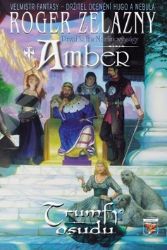 Amber Merlinova sága 1 - Trumfy osudu Amber Merlinova sága 1 - Trumfy osudu