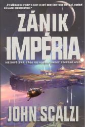 Zánik impéria - John Scalzi - Sci-fi Zánik impéria