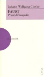 Faust - První díl tragédie - Johann Wolfgang Goethe - Romány Faust - První díl tragédie