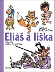 Eliáš a liška Eliáš a liška