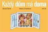 Každý dům má doma Každý dům má doma