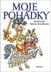 Moje pohádky - Božena Němcová,Charles Perrault,Karel Jaromír Erben,Wilhelm Karl Grimm,Jacob Ludwig Carl Grimm - Pohádky Charlese Perraulta Moje pohádky