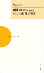 Jíra Danda aneb Chudák manžel - Moliere - Romány Jíra Danda aneb Chudák manžel