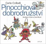 Pinocchiova dobrodružství - Carlo Lorenzi Collodi - Dobrodružné knihy pro děti Pinocchiova dobrodružství