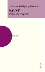 Faust - První díl tragédie