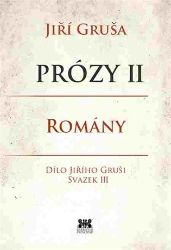 Prózy II - Romány Prózy II - Romány