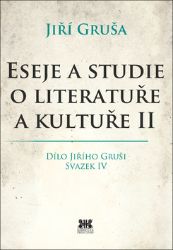 Eseje a studie o literatuře a kultuře II Eseje a studie o literatuře a kultuře II