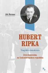 Hubert Ripka - Tragédie demokrata Hubert Ripka - Tragédie demokrata