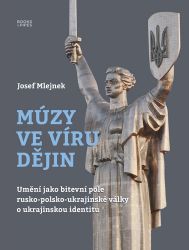 Múzy ve víru dějin Múzy ve víru dějin
