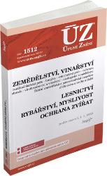 ÚZ 1512 Zemědělství, Vinařství, Lesnictví, Myslivost, Rybářství, Ochrana zvířat ÚZ 1512 Zemědělství, Vinařství, Lesnictví, Myslivost, Rybářství, Ochrana zvířat