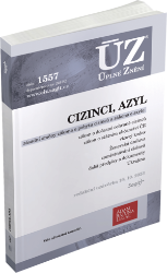ÚZ č. 1557 - Cizinci, Azyl