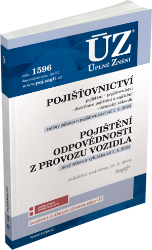 ÚZ 1596 Pojišťovnictví, pojištění odpovědnosti z provozu vozidla - Úplná znění předpisů ÚZ 1596 Pojišťovnictví