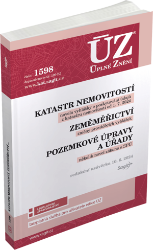 ÚZ 1598 Katastr nemovitostí, Zeměměřictví, Pozemkové úpravy a úřady ÚZ 1598 Katastr nemovitostí, Zeměměřictví, Pozemkové úpravy a úřady