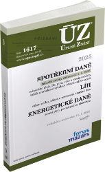 ÚZ 1617 Spotřební daně, líh, paliva a maziva, energetické daně, 2025 - Úplná znění předpisů ÚZ 1617 Spotřební daně, 2025