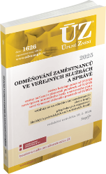 ÚZ 1626 Odměňování zaměstnanců ve veřejných službách a správě, 2025 ÚZ 1626 Odměňování zaměstnanců ve veřejných službách a správě, 2025