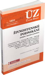 ÚZ č. 1631 - Živnostenské podnikání, volný pohyb služeb, podpora podnikání - Úplná znění předpisů ÚZ č. 1631 - Živnostenské podnikání, volný pohyb služeb, podpora podnikání