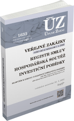 ÚZ č. 1633 - Veřejné zakázky, Ochrana hospodářské soutěže, Veřejná podpora, Investiční pob - Úplná znění předpisů ÚZ č. 1633 - Veřejné zakázky, Ochrana hospodářské soutěže, Veřejná podpora, Investiční pob