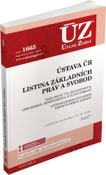 ÚZ č. 1665 - Ústava ČR, Listina práv a svobod - Úplná znění předpisů ÚZ č. 1665 - Ústava ČR, Listina práv a svobod