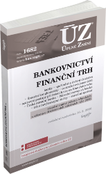 ÚZ č. 1682 - Bankovnictví, Finanční konglomeráty, Stavební spoření ÚZ č. 1682 - Bankovnictví, Finanční konglomeráty, Stavební spoření