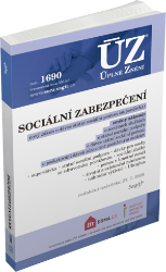 ÚZ č. 1690 - Sociální zabezpečení - neuveden - Úplná znění předpisů ÚZ 1690 Sociální zabezpečení