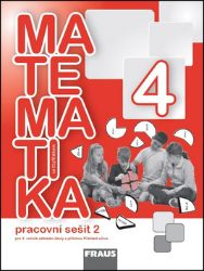 Matematika se Čtyřlístkem 4/2 pro ZŠ - Pracovní sešit - kolektiv autorů,Šárka Pěchoučková,Alena Rakoušová,Marie Kozlová - Matematika pro 4. třídu Matematika se Čtyřlístkem 4/2 pro ZŠ - Pracovní sešit