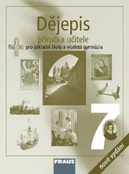 Dějepis 7 pro ZŠ a VG - PU - kolektiv autorů,Markéta Křížová,Václava Korcová,Eva Zálohová,Ivana Kalistová,Radovan Lovčí,Michal Schuster,Václav Fronk,Jiří Kálal - Pedagogika Dějepis 7 pro ZŠ a VG - PU