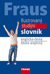 Ilustrovaný studijní slovník A-Č/Č-A Ilustrovaný studijní slovník A-Č/Č-A
