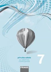 Fyzika 7 pro ZŠ a víceletá gymnázia - příručka učitele Fyzika 7 pro ZŠ a víceletá gymnázia - příručka učitele