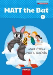 MATT the Bat 1 - Učebnice MATT the Bat 1 - Učebnice