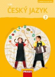 Český jazyk 2/1 - Pracovní sešit - Petra Chlumská,Gabriela Babušová,Jaroslava Kosová,Arlen Řeháčková,Veronika Nespěšná - Český jazyk pro 2. třídu Český jazyk 2/1 - Pracovní sešit