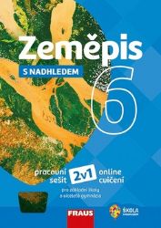 Zeměpis 6 s nadhledem - Pracovní sešit - Alena Dupalová - 6. třída Zeměpis 6 s nadhledem - Pracovní sešit