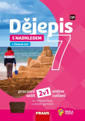 Dějepis s nadhledem 7 pro ZŠ a VG - Pracovní sešit 2v1 - Jan Dienstbier,Martin Šorm,Iveta Coufalová,Vojtěch Bažant,Matouš Jaluška,Daniela Rywiková - 7. třída Dějepis s nadhledem 7 pro ZŠ a VG - Pracovní sešit 2v1