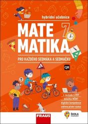 Matematika 7 pro každého sedmáka a sedmačku - Hybridní učebnice - Šárka Pěchoučková,Pavel Tlustý,Miroslava Huclová,Roman Hašek,Jitka Schovancová,Martina Kašparová - 7. třída Matematika 7 pro každého sedmáka a sedmačku - Hybridní učebnice